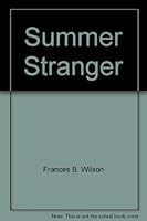 Summer Stranger 0803490755 Book Cover
