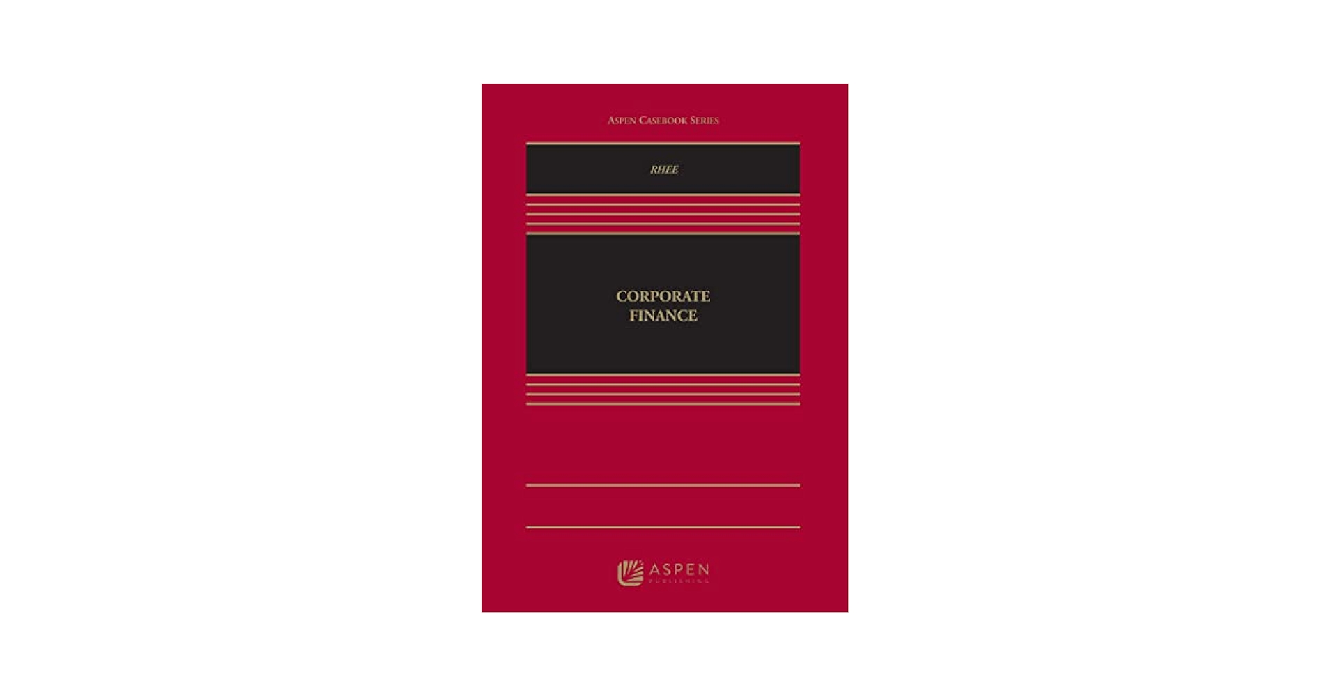 Amazon.com: Corporate Finance (Aspen Casebook Series