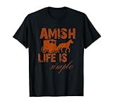 Amish Life Tshirt and Apparel