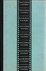 Hardcover Early film making in Los Angeles Book