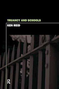 Paperback Truancy and Schools Book