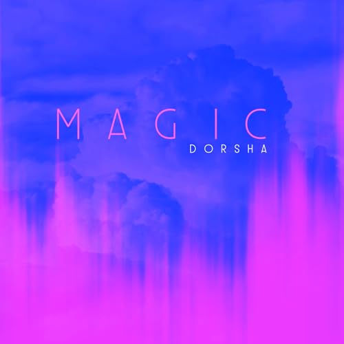 Magic de DORSHA en Amazon Music Unlimited