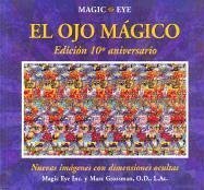 OJO MAGICO, EL . EDICION 10º ANIVERSARIO: 00000 (VOLUMENES SINGULARES)