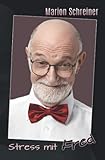 Stress mit Fred - Marion Schreiner 