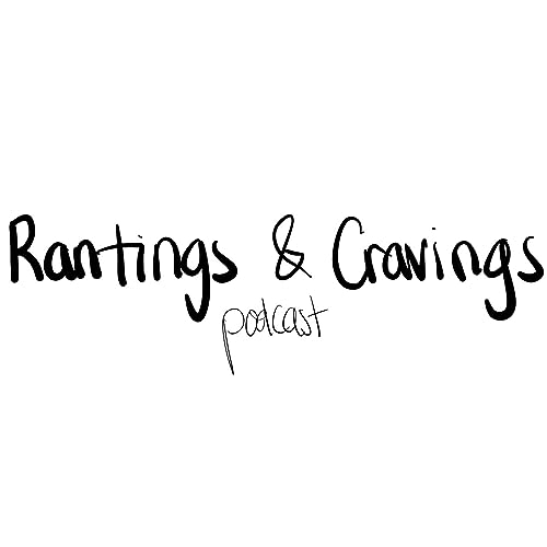 Rantings&Cravings cover art