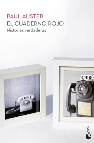 El cuaderno rojo: Historias verdaderas (Biblioteca Paul Auster)