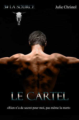 Télécharger Le Cartel: 3# La Source Livre PDF Gratuit