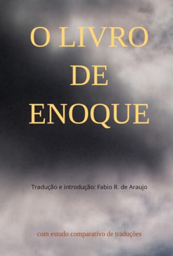 El libro de Enoc: con un estudio comparativo de traducciones