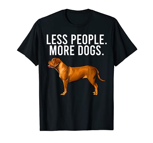 Less People More Dogs Dogues de Bordeaux Funny Introvert T-Shirt, Black