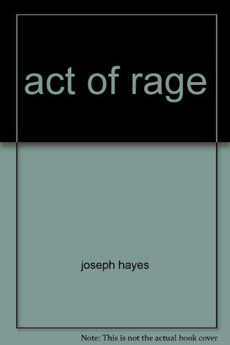 act of rage B000HNAGBI Book Cover
