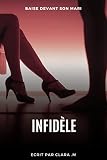 infidèle: Baise devant mon mari