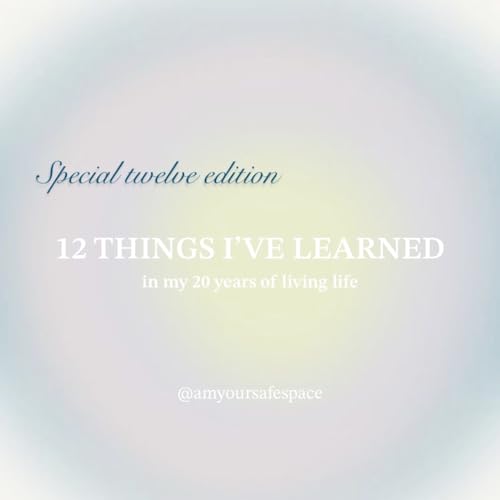 18. 12 IMPORTANT LIFE LESSONS