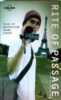 Europe, a Rite of Passage: Tales from Backpackers (Lonely Planet Read This First) [Idioma Inglés]
