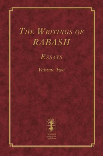 The Writings of RABASH: Essays Volume Two: 2 (The Writings of Rabash - 8 volumes)