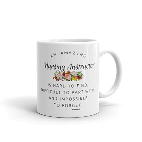 Nursing instructor mug, clinical instructor nursing gifts, nursing teacher appreciation gifts, nurse instructor gift, christmas - An amazing nursing instructor is hard to find.