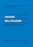 Crescere Nella Relazione - 2