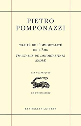 Traité de l'immortalité de l'âme Tractatus de immortalitate animae (Classiques de L'Humanisme) (French Edition)
