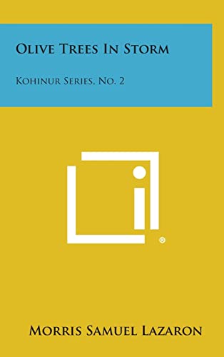 Olive Trees In Storm: Kohinur Series, No. 2