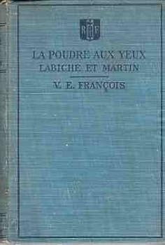 Hardcover LA POUDRE AUX YEUX Comedie En Deux Actes Par Labiche Et Martin Book