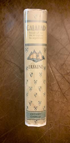 Galahad: Enough of His Life to Explain His Repu... B0006AJWUS Book Cover