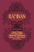 Hardcover RAMBAN: Classic Themes in Nachmanides's Chumash Commentary (Volume 1: Bereishis and Shemos) Book