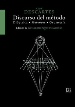 Discurso del método: Dióptrica, Meteoros y Geometría, ensayos de este método: 64 (Pensamiento)