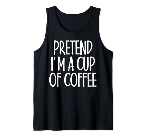 Easy Pretend I'm Cup of Coffee Costume Regalo para Halloween Camiseta sin Mangas