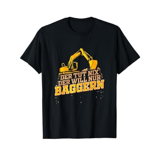 Herren Baggerfahrer Lustiges Geschenk zum Baggern Bagger Fahren T-Shirt