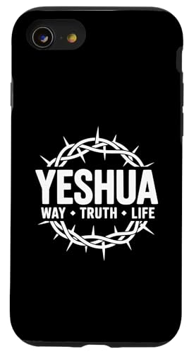 Yeshua Jesus Way Truth Life Christian Faith T�V���c �X�}�z�P�[�X iPhone SE (2020) / 7 / 8 �p