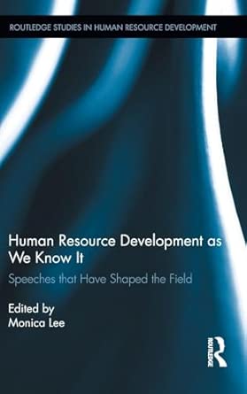 Human Resource Development as We Know It: Speeches that Have Shaped the Field book cover