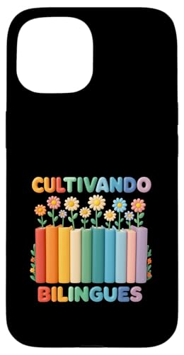 Cultivando Bilingues �{�Ɖ� �X�y�C����o�C�����K�� �X�}�z�P�[�X iPhone 15 �p