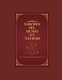 Sabores del Mundo en Navidad