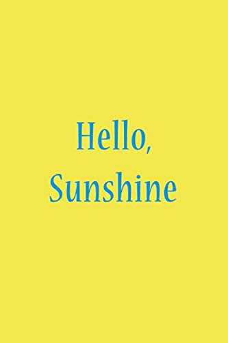 Hello, Sunshine: Weekly Meal Planner With Grocery List, Easy To Use, Track & Plan Your Meals, 6x9 Inch Notebook, 74 Weeks To Fill