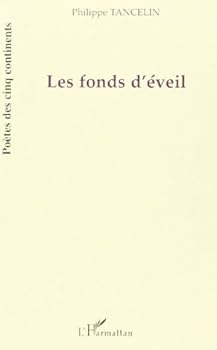 Paperback Les fonds d'éveil [French] Book