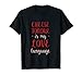 Queso Fondue is My Love Language Foodie Amante de la comida suiza Camiseta