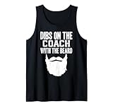 Dibs On The Coach With The Beard