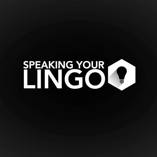 Speaking Your Lingo cover art