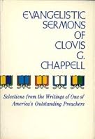 Evangelistic sermons of Clovis G. Chappell 0687121825 Book Cover