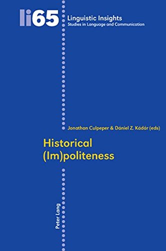 Historical (Im)politeness (Linguistic Insights)