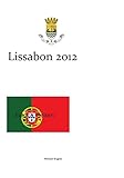 Europa - Reisen: Lissabon 2012 (Momente) (German Edition)