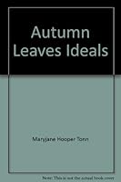 Autumn Leaves Ideals B000KJJWFK Book Cover