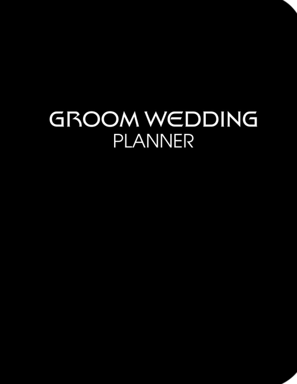 Groom Wedding Planner: Wedding Budget Planner and Organizer