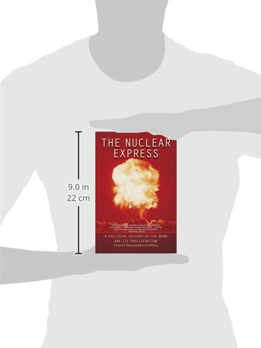 The Nuclear Express: a Political History of the