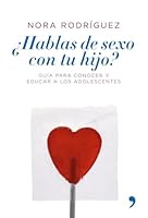 ¿Hablas de sexo con tu hijo? 8484606104 Book Cover
