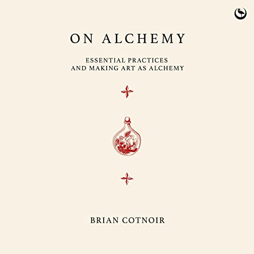 On Alchemy by Brian Cotnoir episode artwork