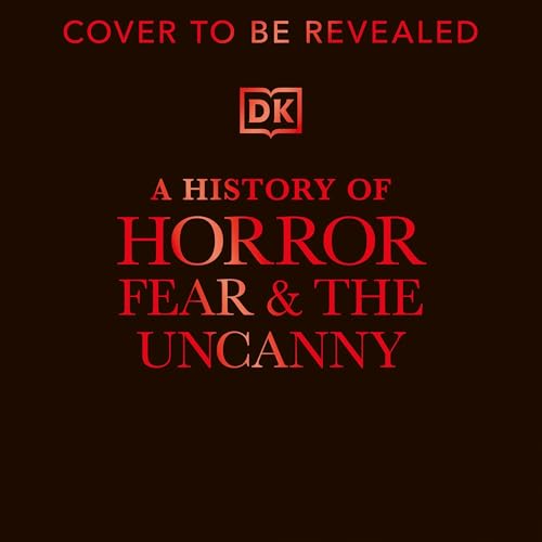 Page de couverture de A History of Horror, Fear, and the Uncanny