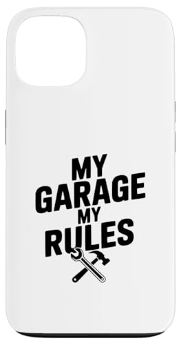 My Garage My Rules �ʔ����Ԉ��D�Ƃ̃��[���A �X�}�z�P�[�X iPhone 13 �p