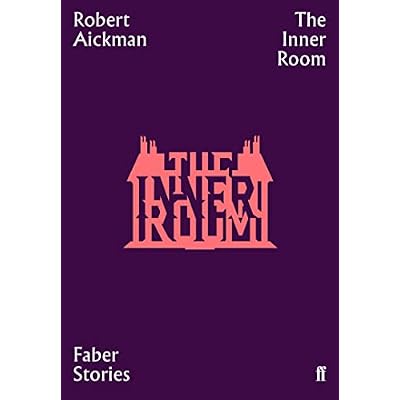 The Inner Room: Faber Stories