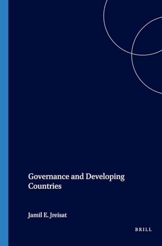 Governance and Developing Countries (International Studies in Sociology and Social Anthropology, 82)