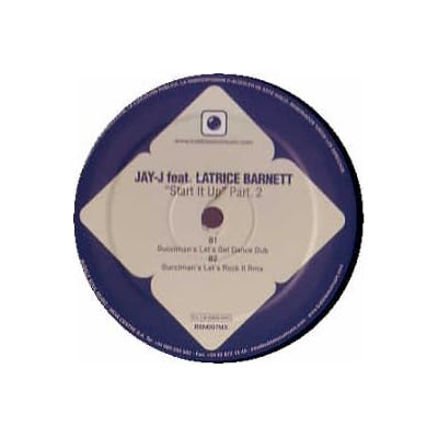 Jay-J Feat. Latrice Barnett / Start It Up